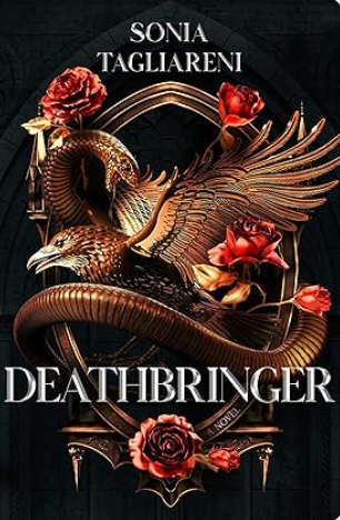 Deathbringer (Deluxe Edition) by Sonia Tagliareni