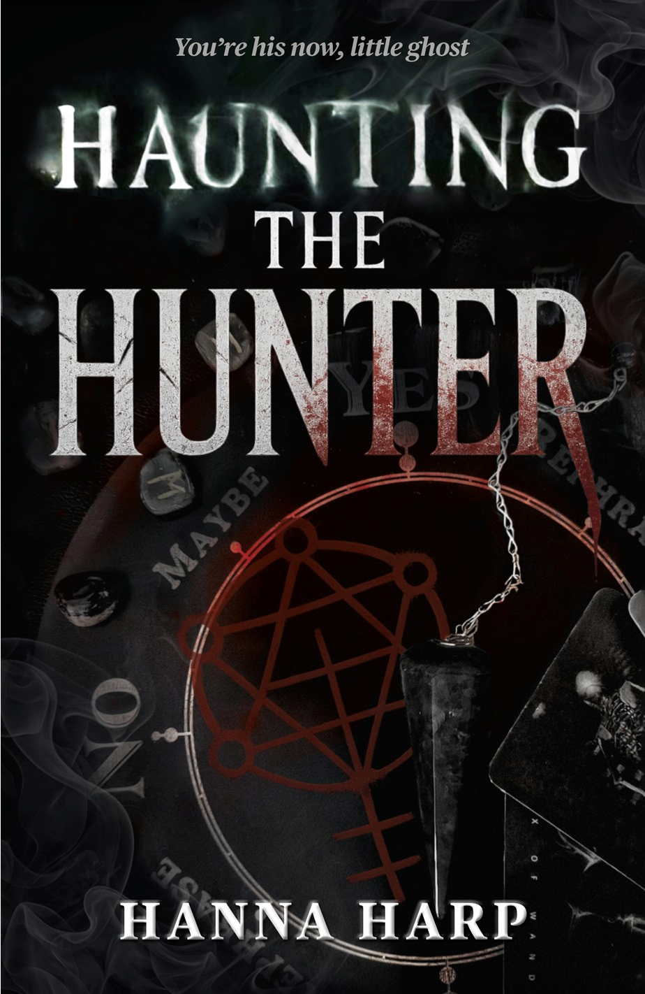 Haunting the Hunter by Hanna Harp