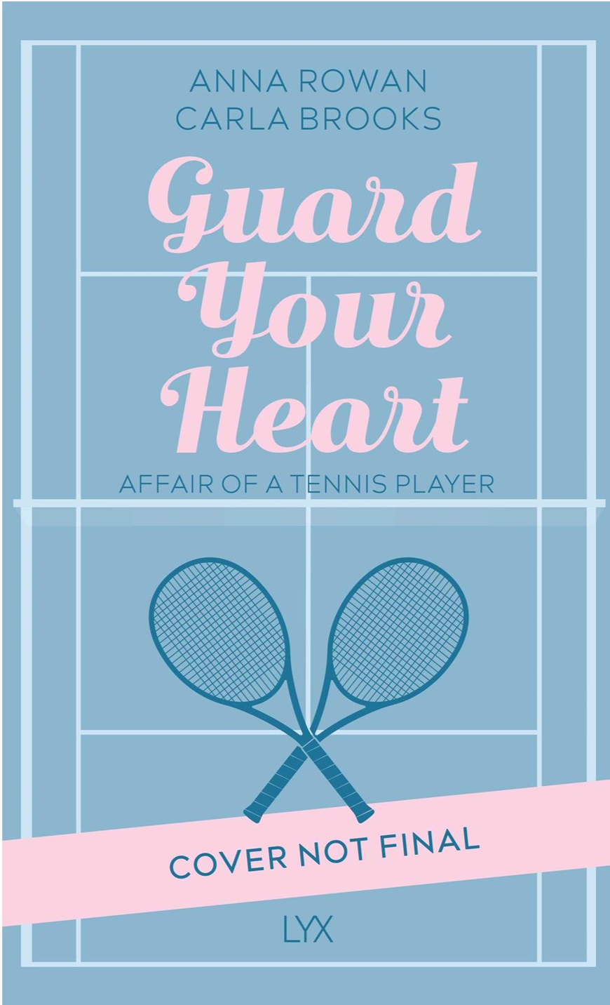Guard Your Heart by Anna Rowan and Carla Brooks
