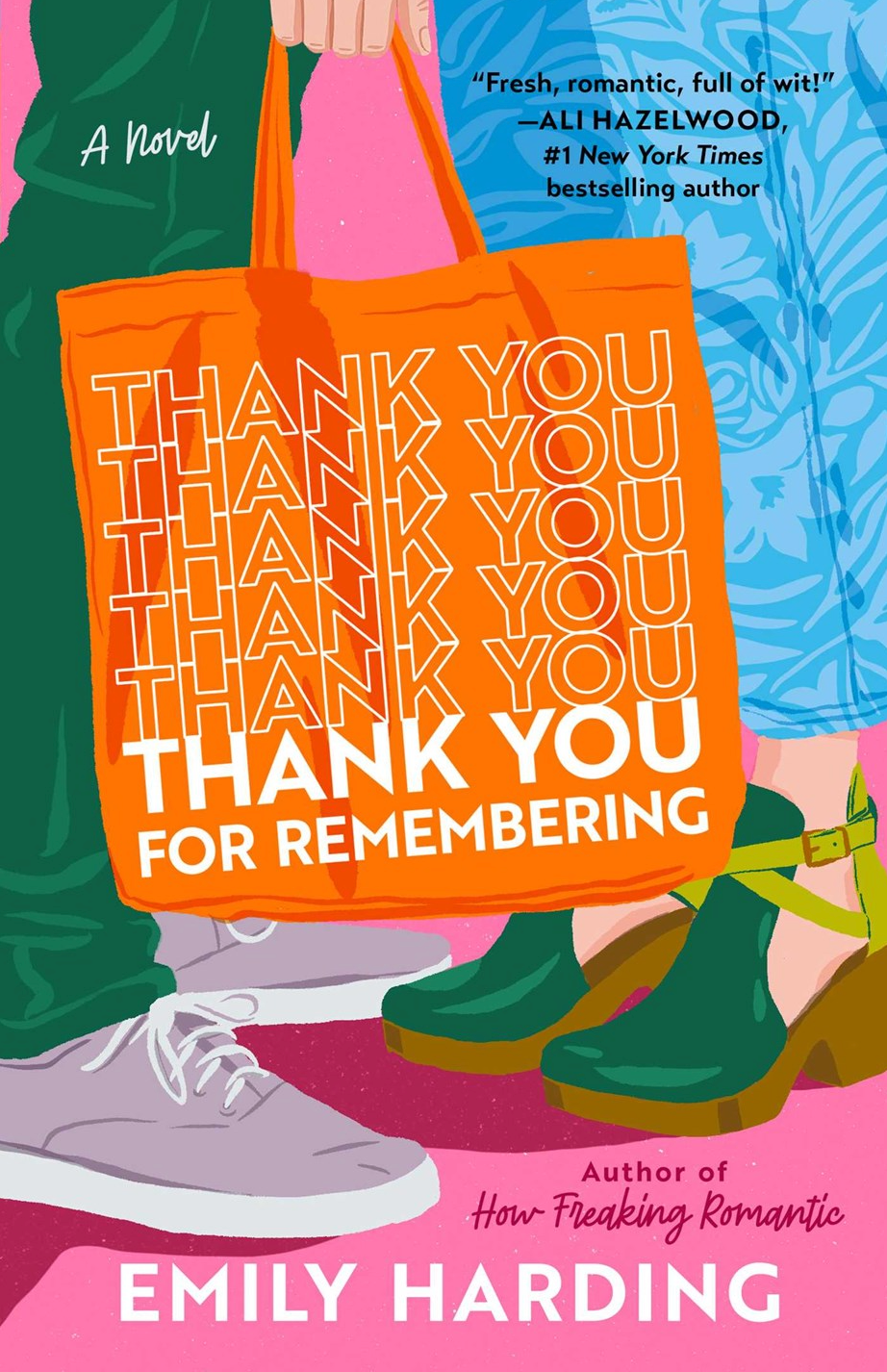 Thank You for Remembering by Emily Harding