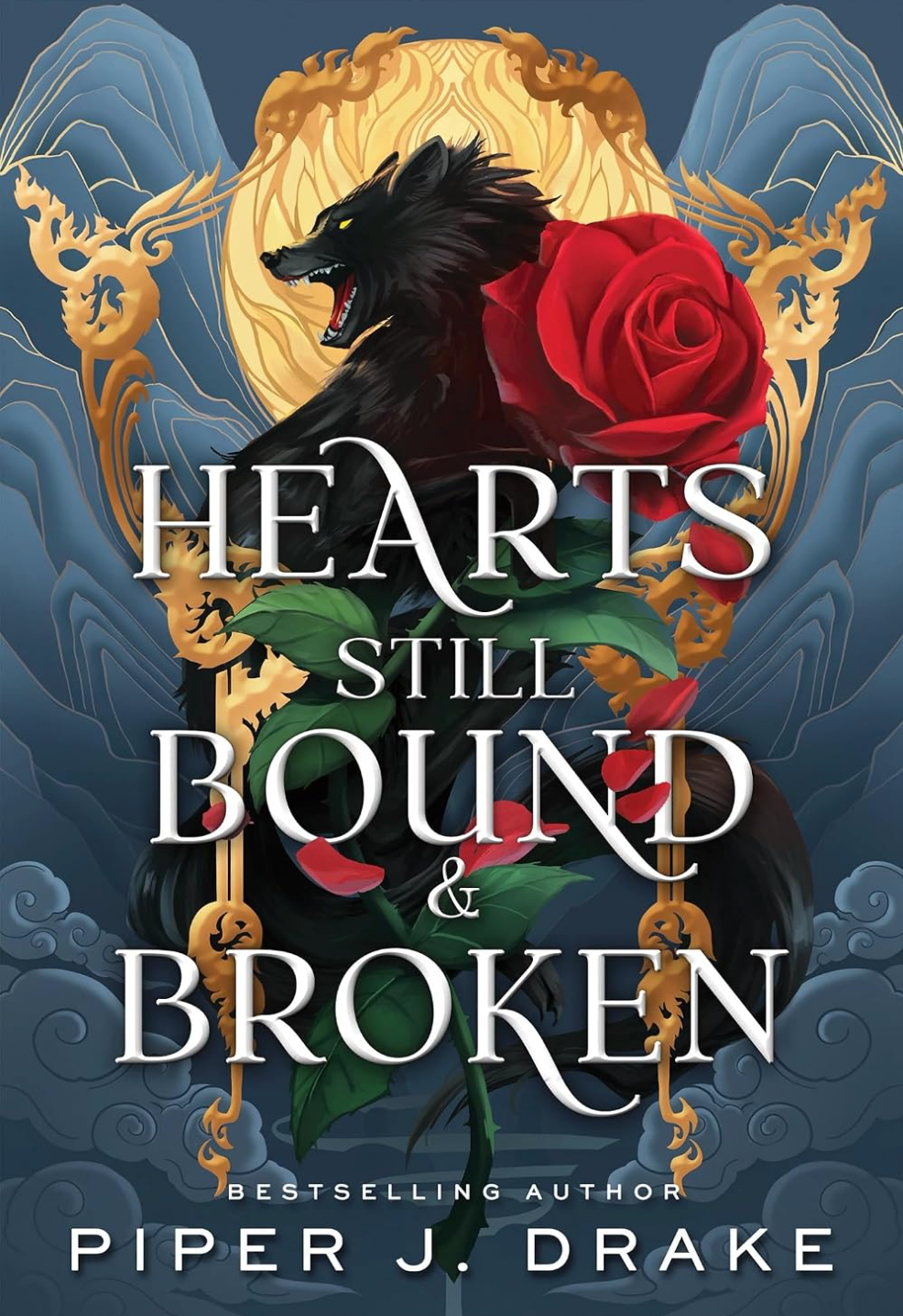 Hearts Still Bound & Broken by Piper J. Drake