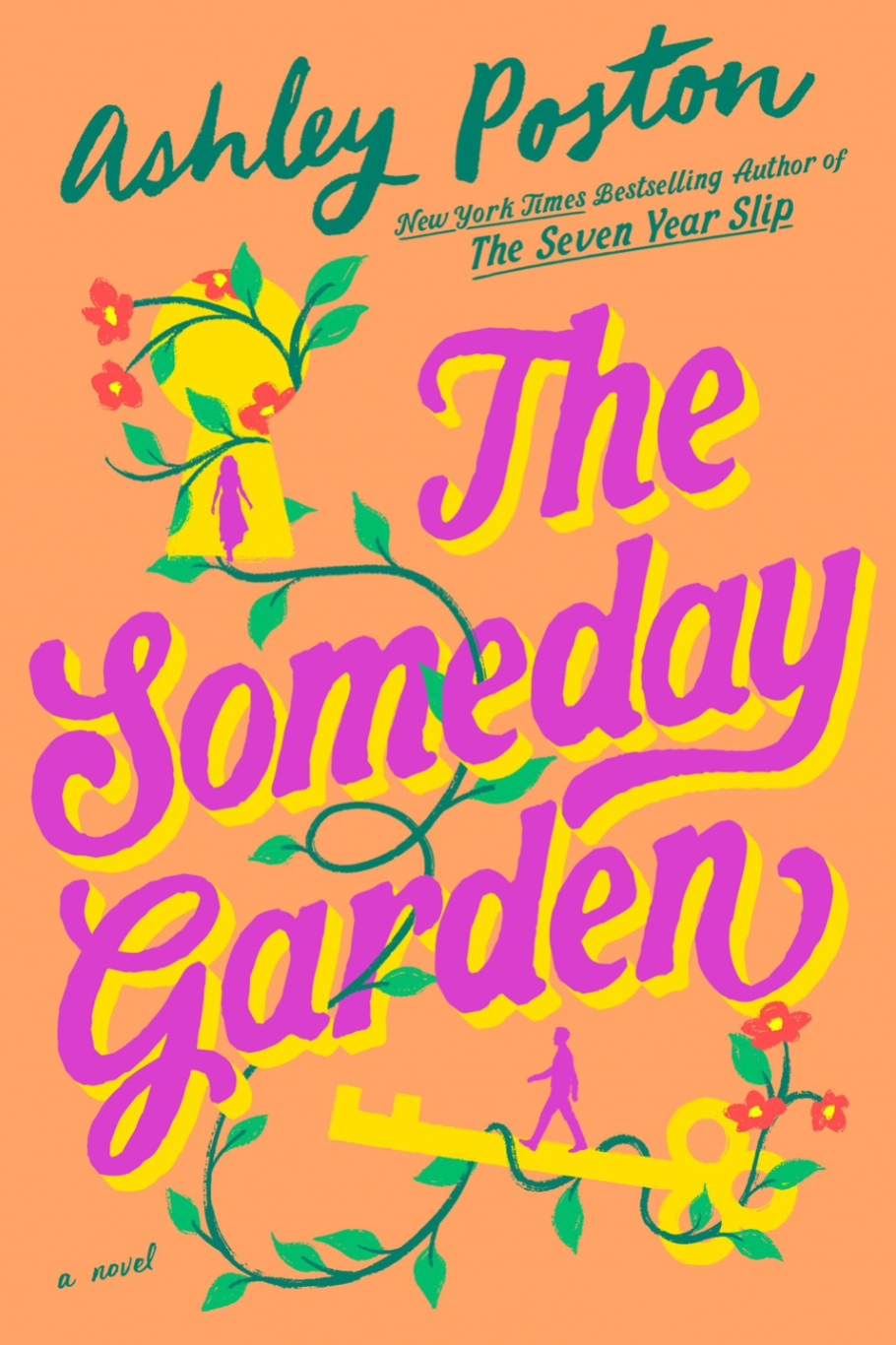 The Someday Garden by Ashley Poston (UK Edition)