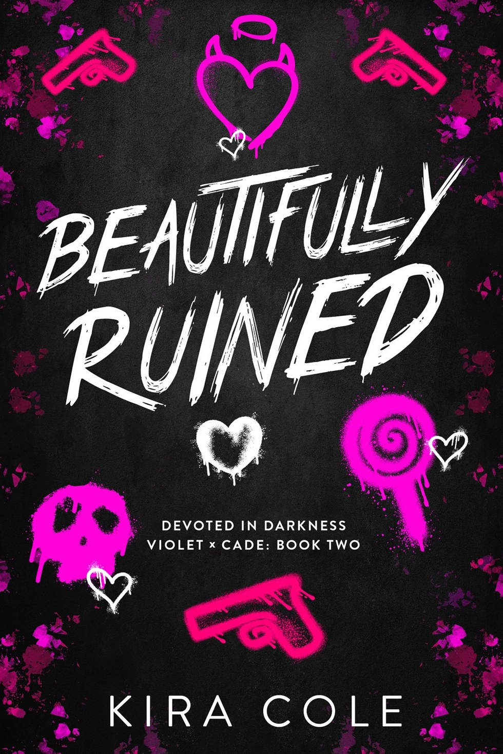 Beautifully Ruined by Kira Cole