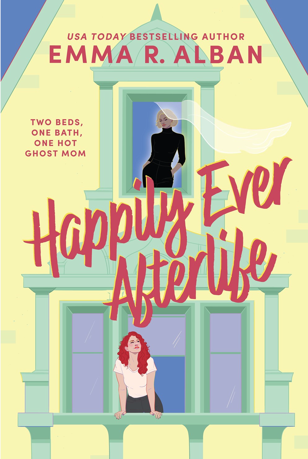 Happily Ever Afterlife by Emma R. Alban