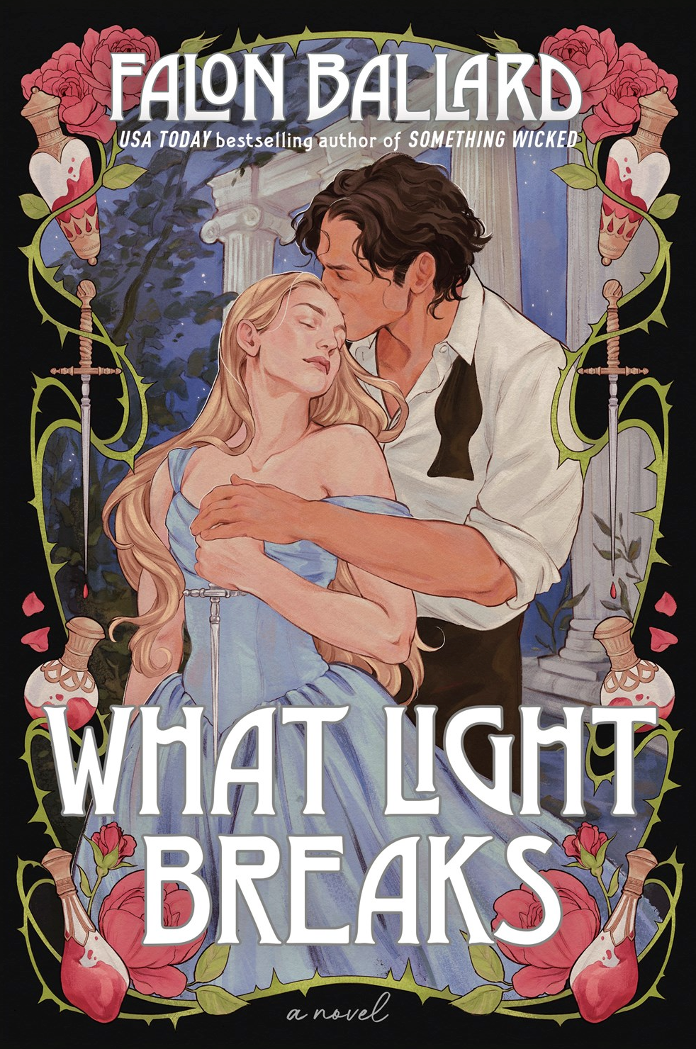 What Light Breaks by Falon Ballard