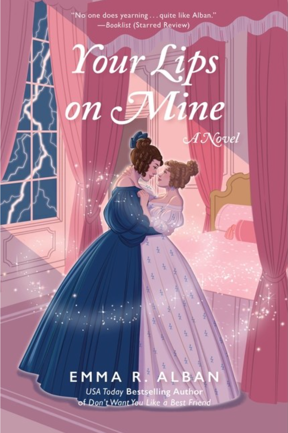 Your Lips on Mine by Emma R. Alban