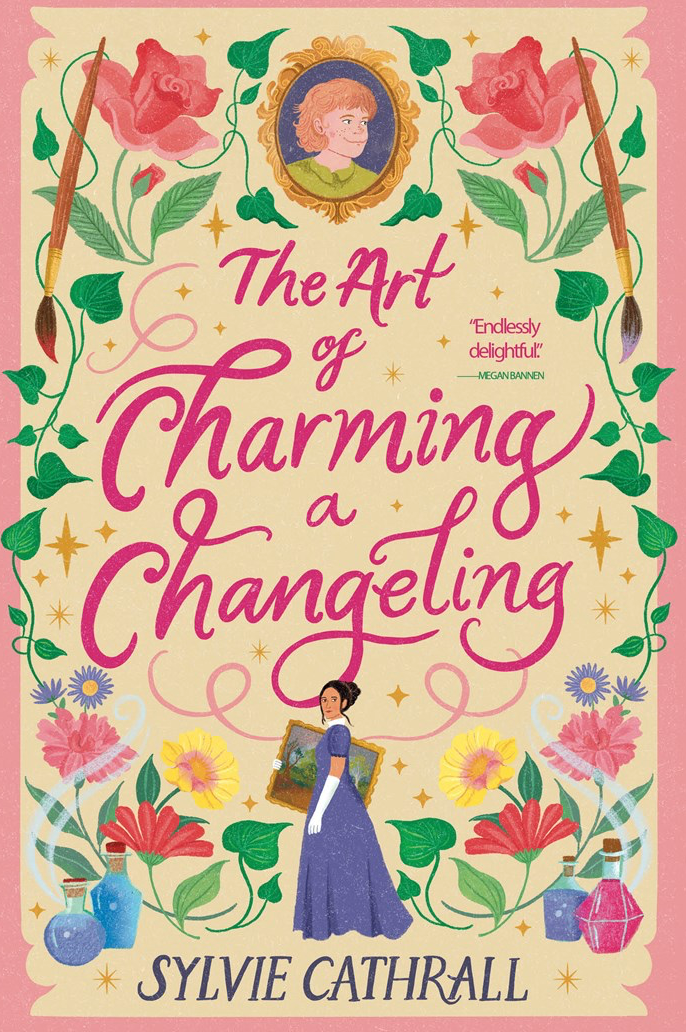 The Art of Charming a Changeling by Sylvie Cathrall
