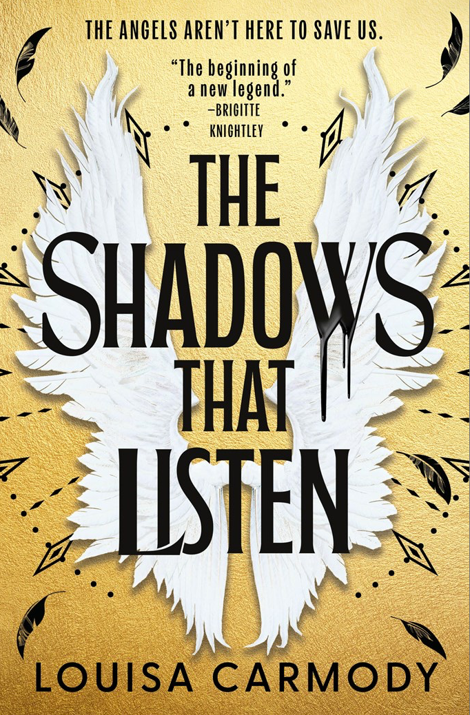 The Shadows That Listen by Louisa Carmody