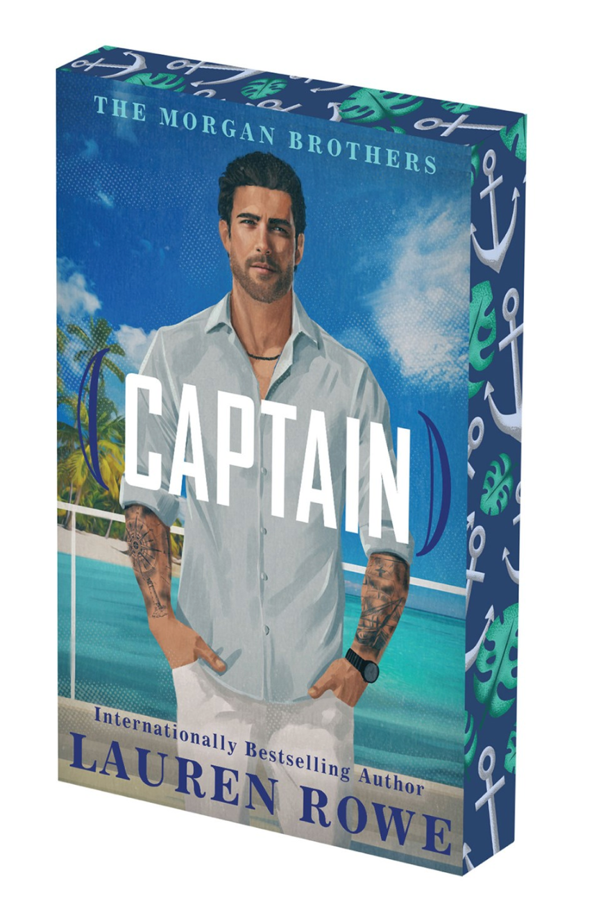 Captain by Lauren Rowe (Deluxe Stenciled Edges) (Pre-Order Campaign)