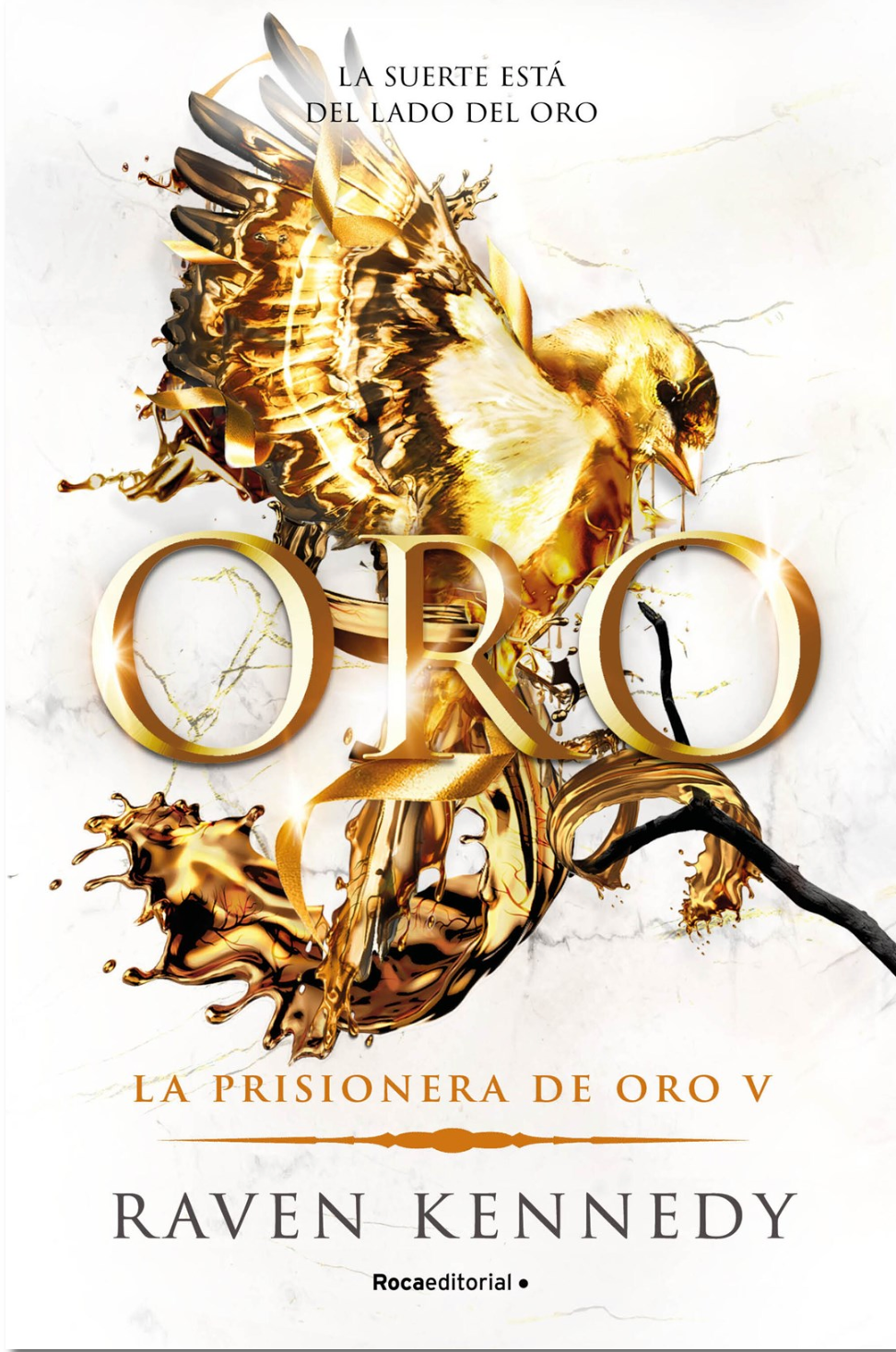 Oro / Gold by Raven Kennedy