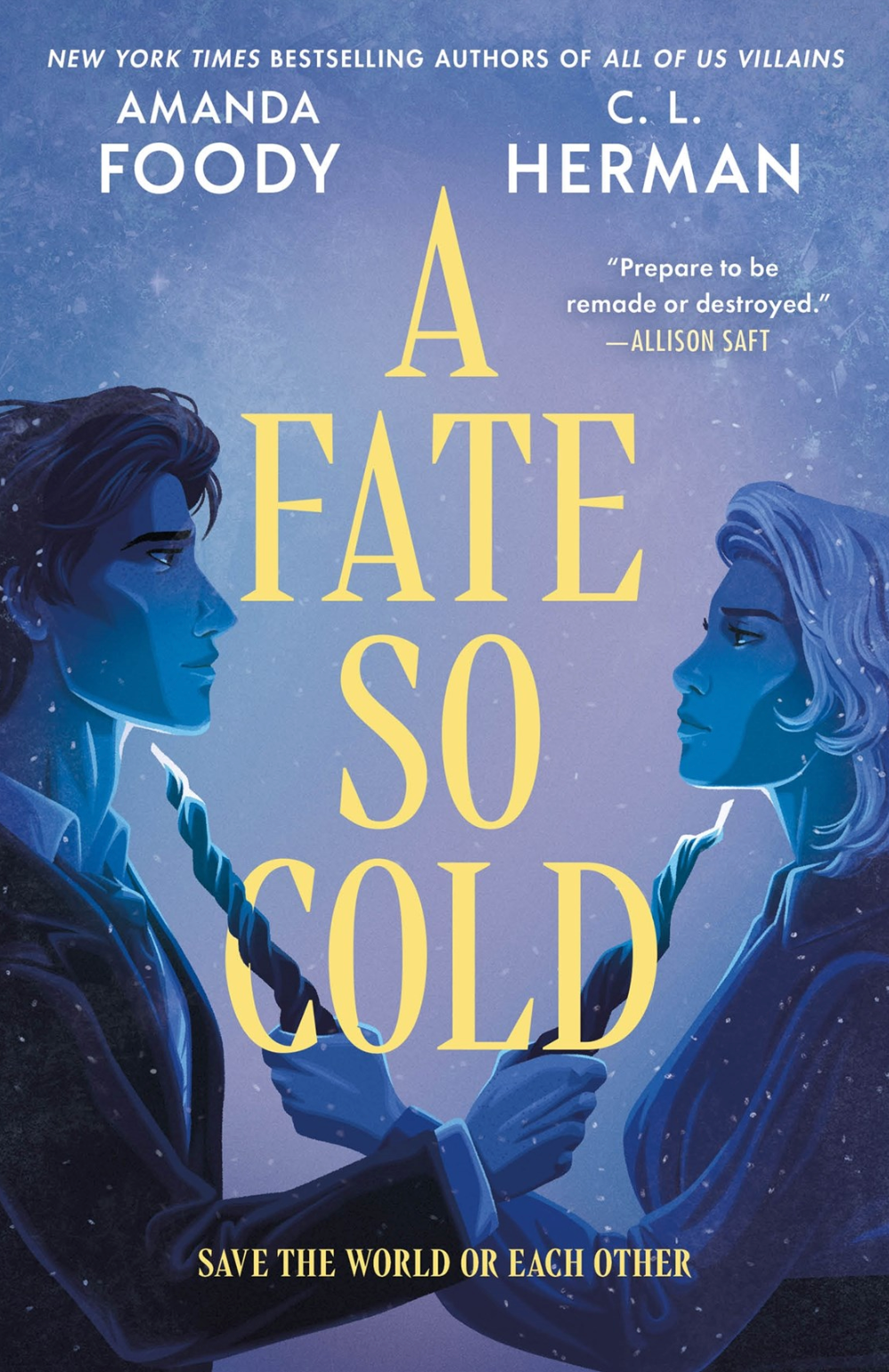 A Fate So Cold by Amanda Foody & C. L. Herman