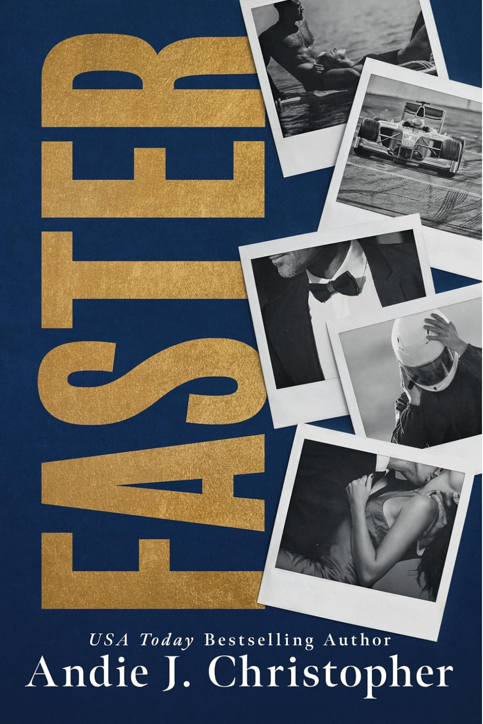 Faster by Andie J. Christopher