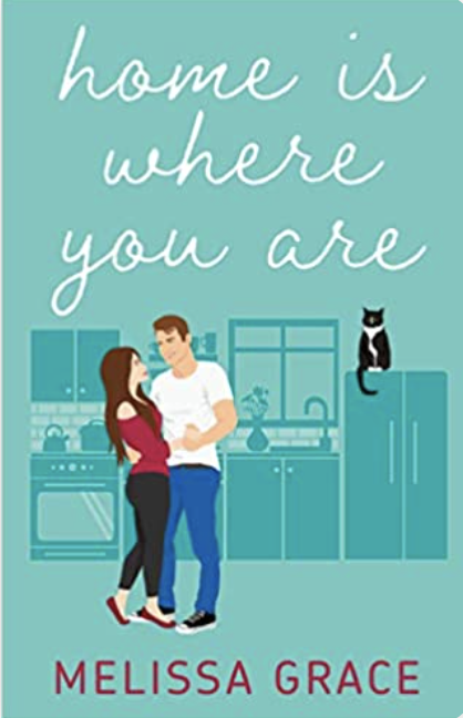 Home Is Where You Are by Melissa Grace (Midnight in Dallas #1)