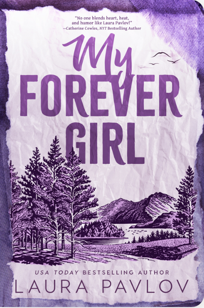 My Forever Girl by Laura Pavlov