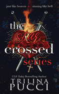 The Star-Crossed Series by Trilina Pucci (Pre-Order for Love Lit Cruise 2026)