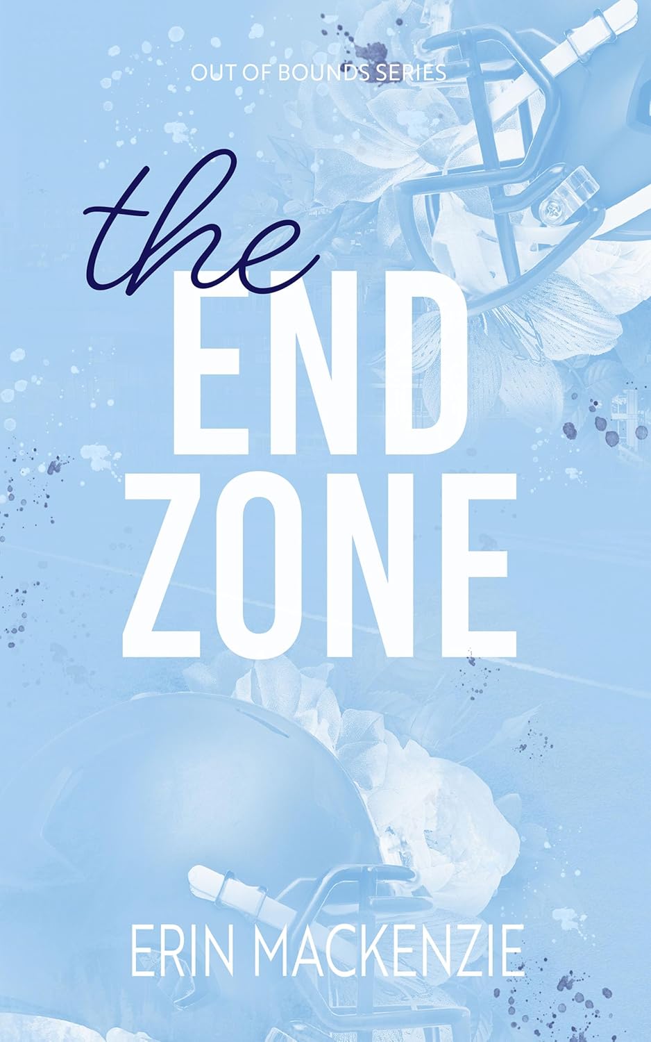 The End Zone by Erin Mackenzie