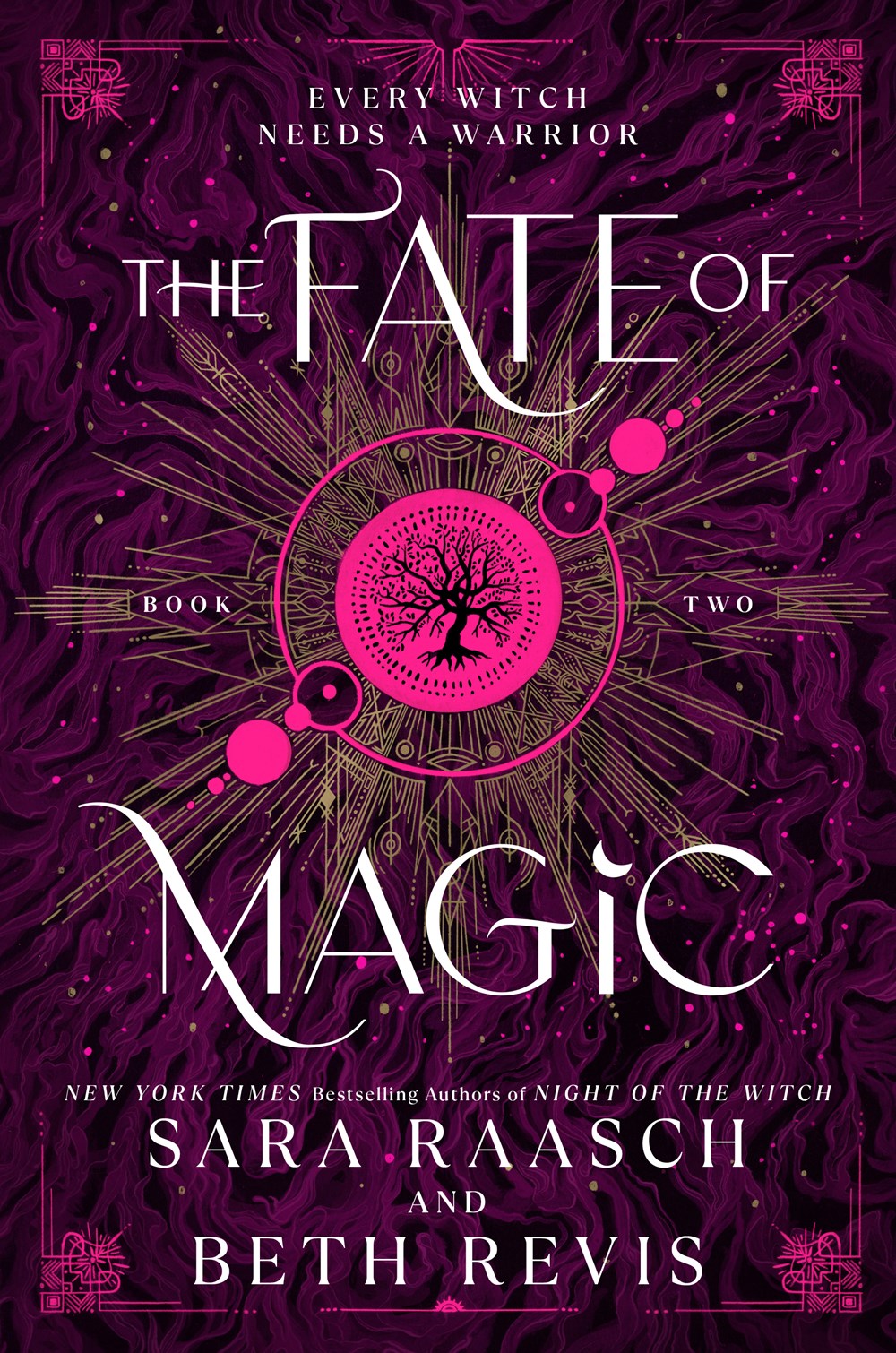The Fate of Magic by Beth Revis & Sara Raasch