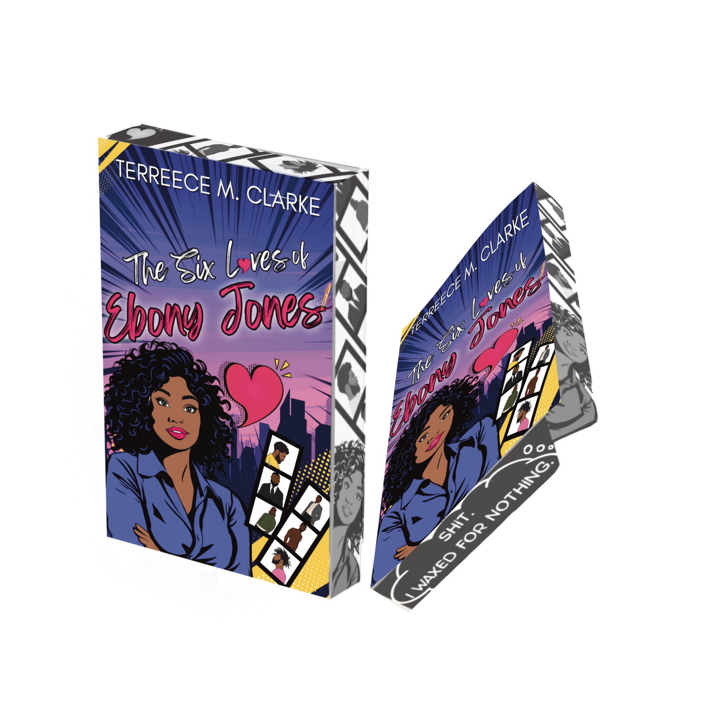 The Six Loves of Ebony James by Terreece M. Clarke (Pre-Order Campaign)
