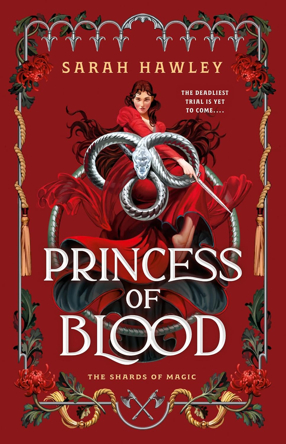 Princess of Blood (The Shards of Magic, 2) by Sarah Hawley (Hardcover)