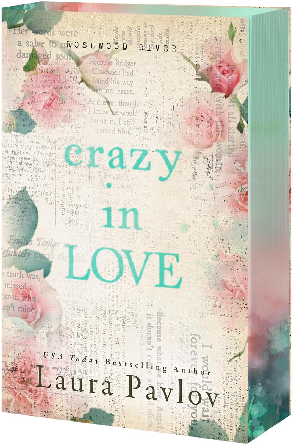 Crazy in Love by Laura Pavlov