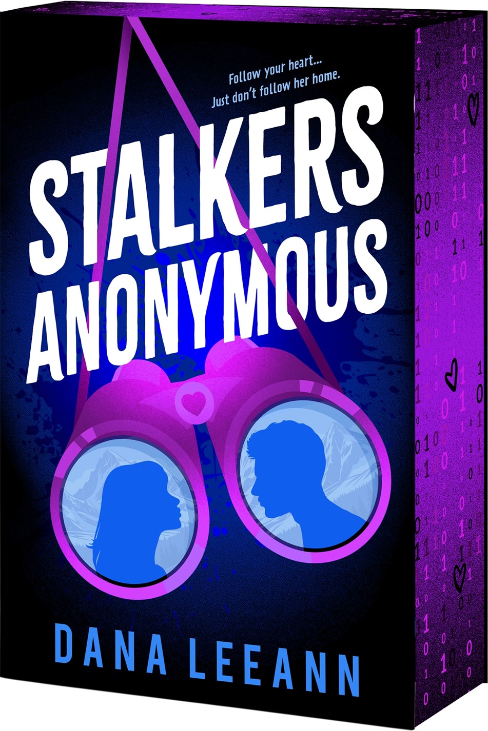 Stalkers Anonymous by Dana LeeAnn (Pre-Order Campaign)
