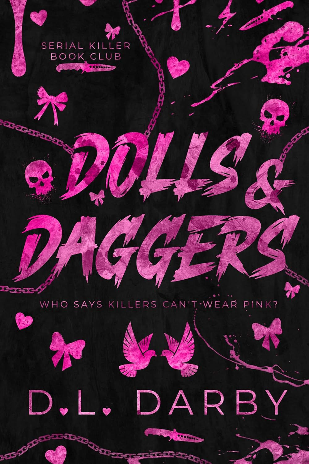 Dolls & Daggers by D.L. Darby