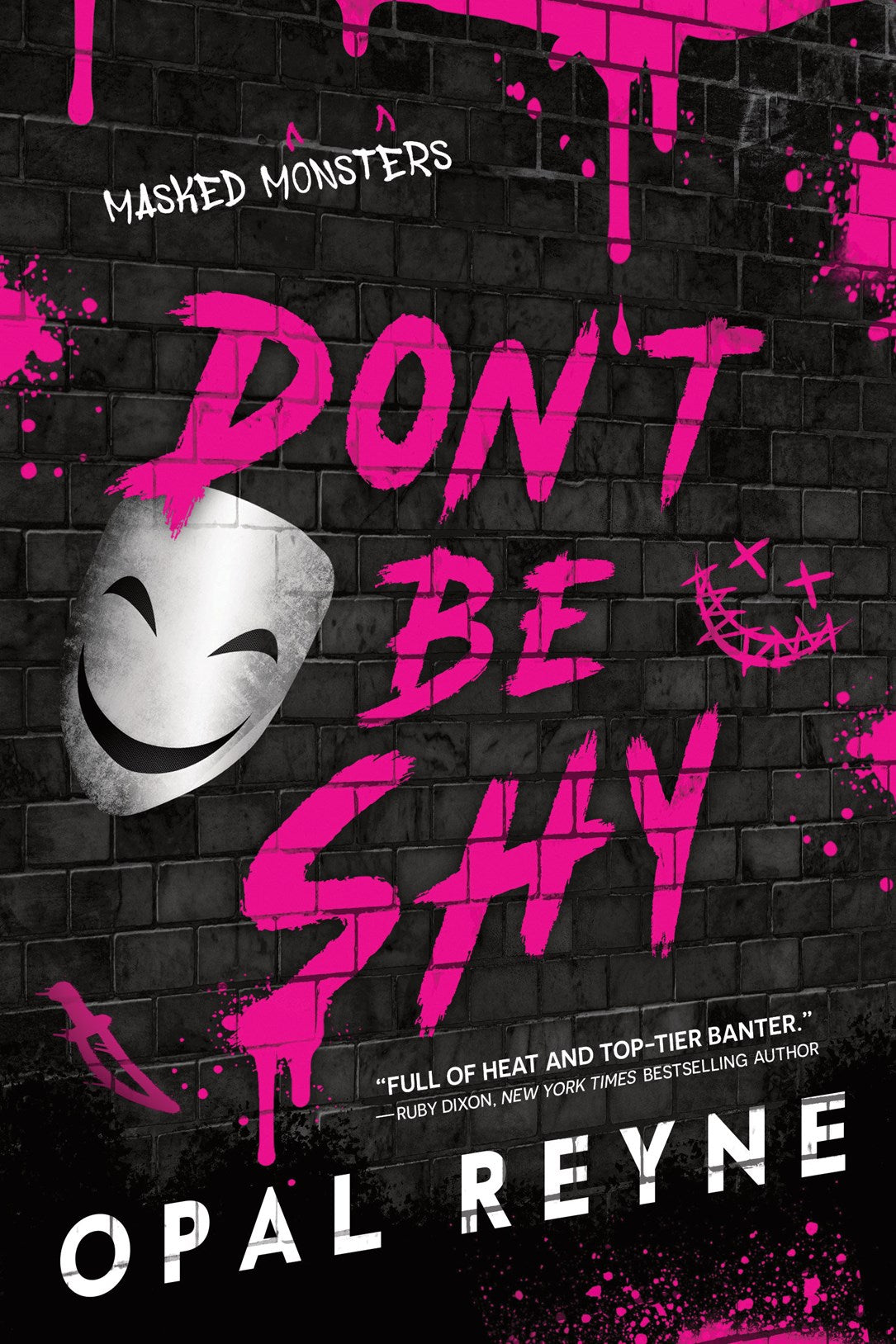 Don't Be Shy by Opal Reyne