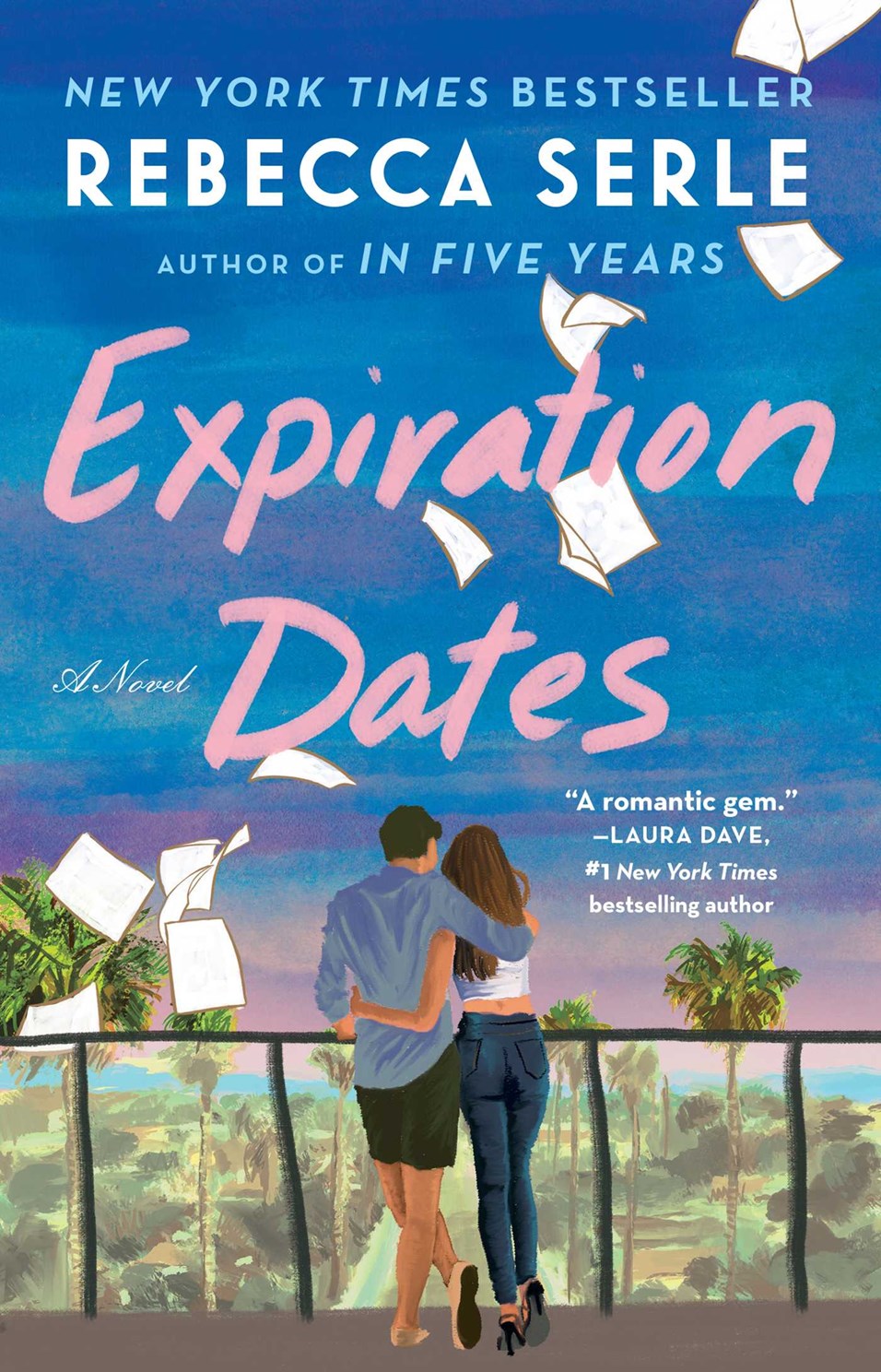 Expiration Dates by Rebecca Serle