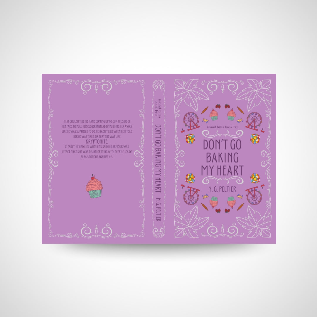 Don't Go Baking My Heart by N.G. Peltier Special Edition