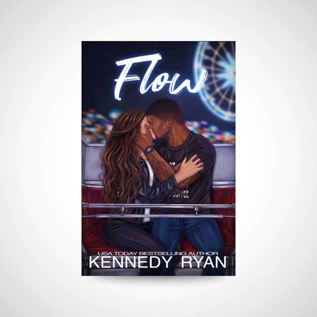 Flow by Kennedy Ryan Special Edition (Grip Series Book 1)