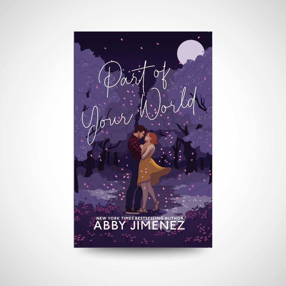 Part of Your World by Abby Jimenez Special Edition (SLC 2025 Pick-Up)
