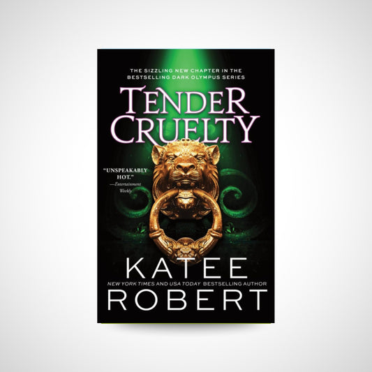 Tender Cruelty by Katee Robert