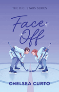 Face Off (D.C. Stars #1) by Chelsea Curto