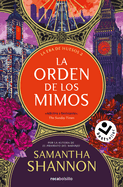 La Orden de Los Mimos / The Mime Order (La Era de Huesos / Bone Season) by Samantha Shannon