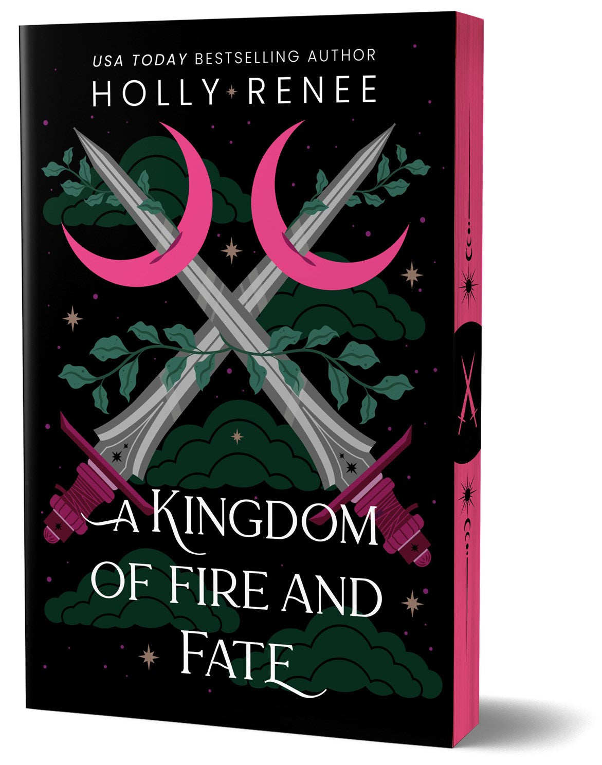 A Kingdom of Fire and Fate (Deluxe Edition) by Holly Renee