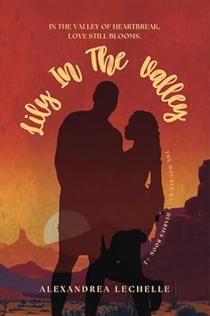 Lily in the Valley by Alexandrea Lachelle