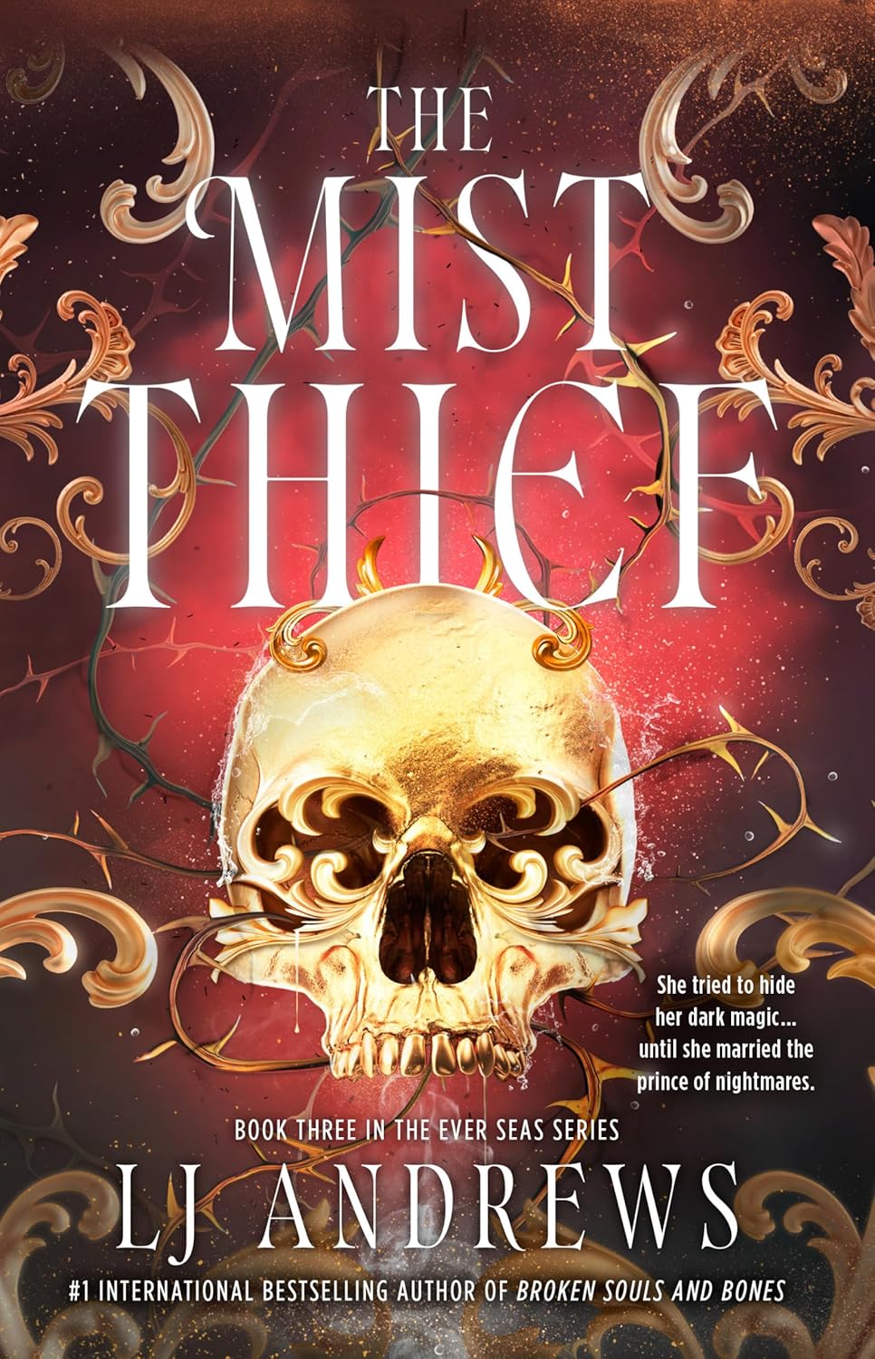 The Mist Thief (The Ever Seas, #3) by L.J Andrews