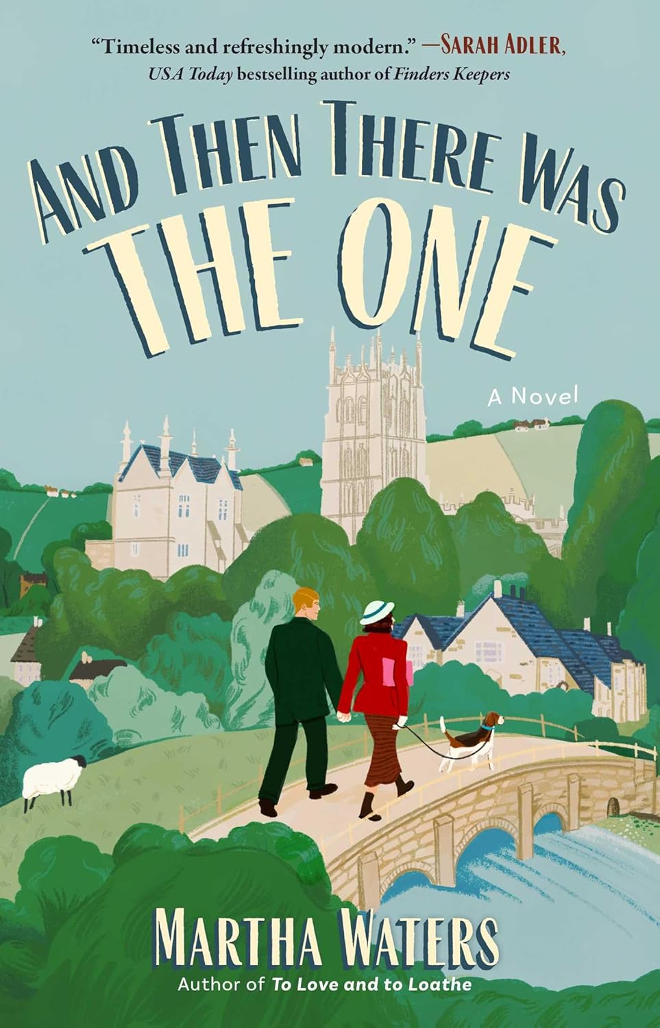 And Then There Was The One by Martha Waters