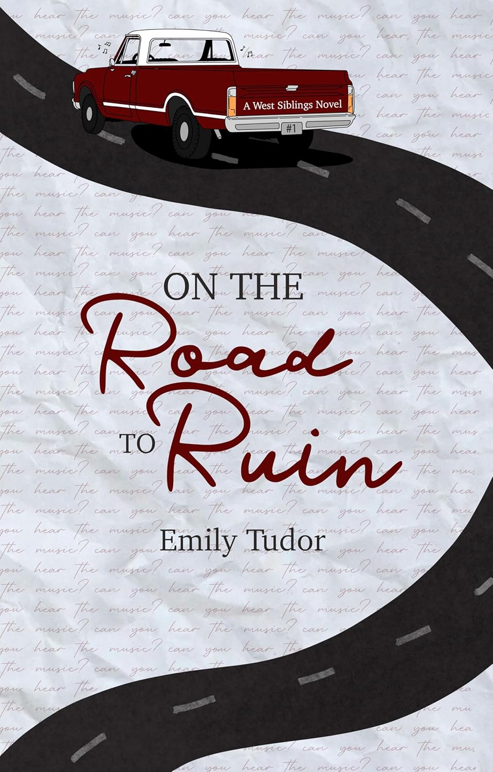 On The Road to Ruin by Emily Tudor