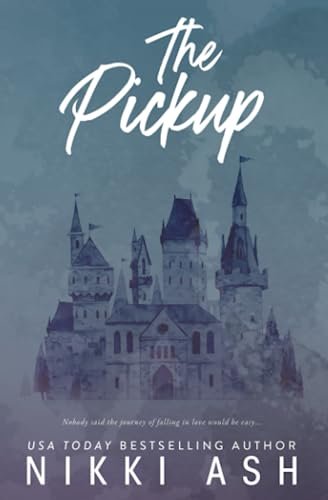The Pickup by Nikki Ash