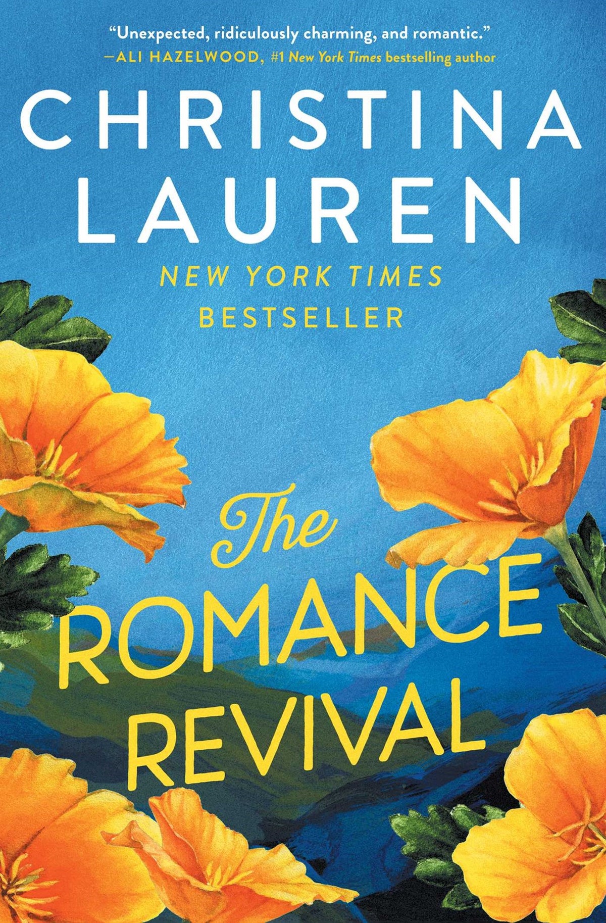 The Romance Revival by Christina Lauren