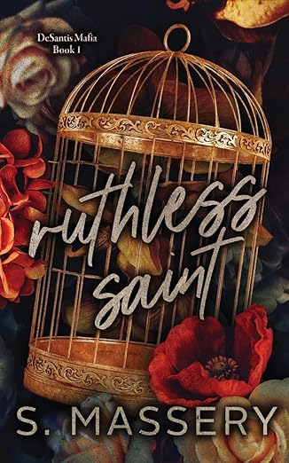 Ruthless Saint by S. Massery (DeSantis Mafia Book #1)