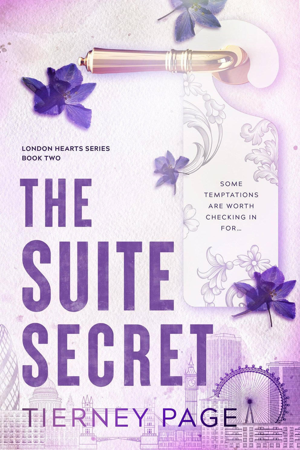 The Suite Secret by Tierney Page (London Hearts #2)