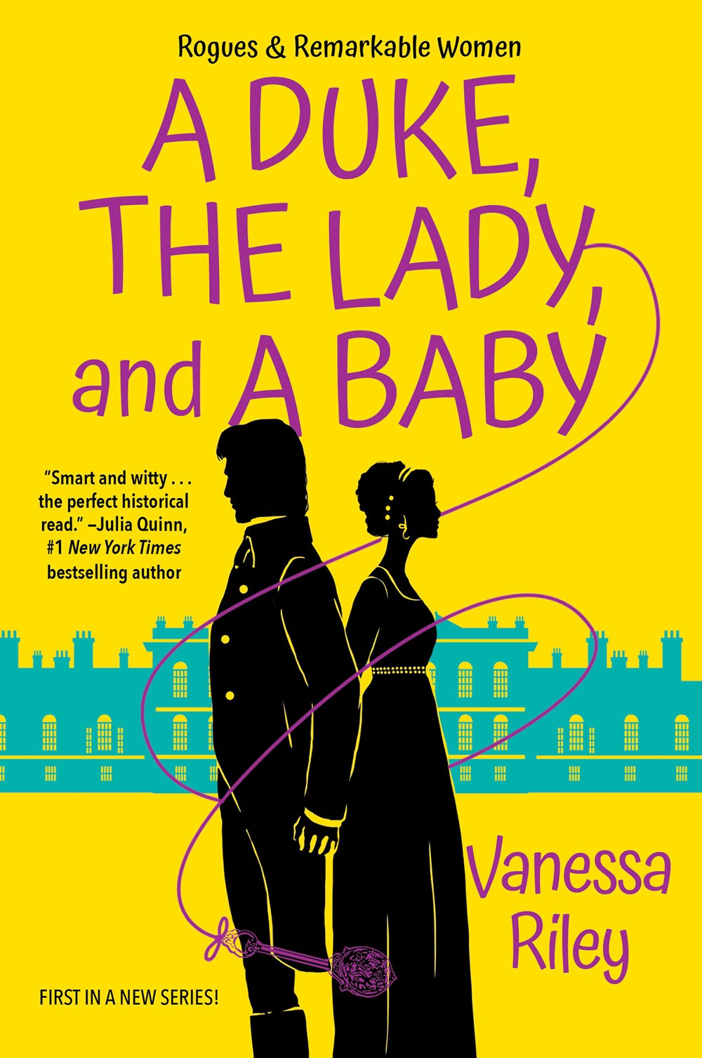 A Duke, The Lady, and A Baby by Vanessa Riley