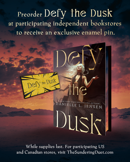 Defy the Dusk by Danielle L. Jensen (Pre-Order Campaign) (Deluxe Edition)