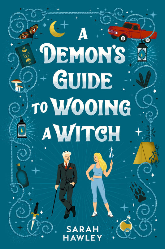 A Demon's Guide to Wooing a Witch by Sarah Hawley