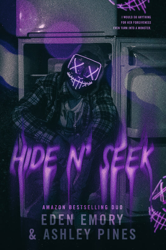 Hide N' Seek by Eden Emory & Ashley Pines