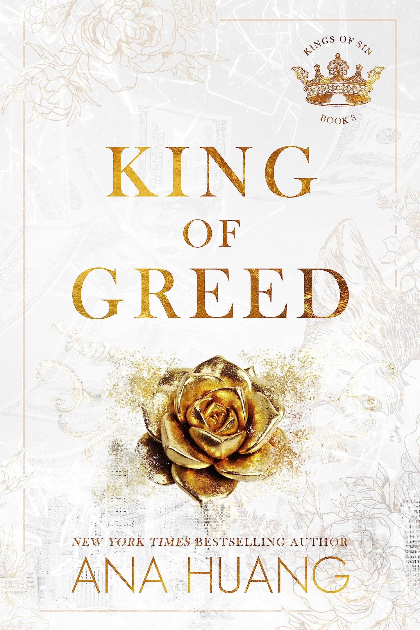 King of Greed (Kings of Sin #3) by Ana Huang