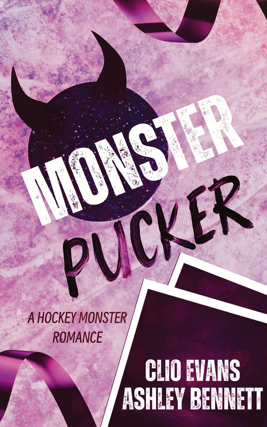 Monster Pucker (Pucking Monsters, #1) by Clio Evans (Signed)