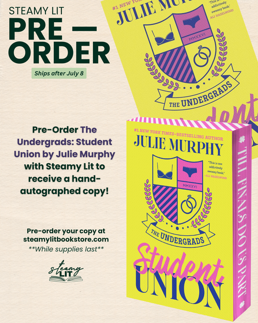 The Undergrads: Student Union by Julie Murphy (Signed Pre-Order Campaign)